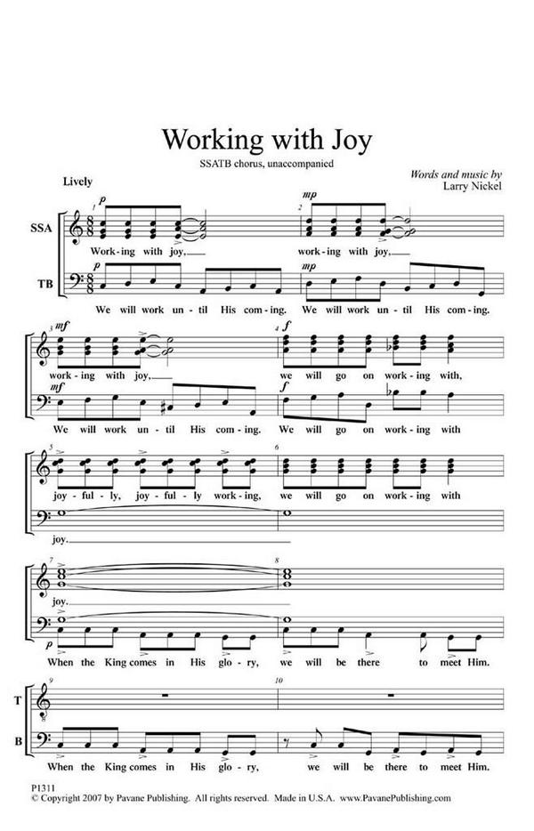 Larry Nickel, Working with Joy