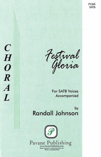 Randall Johnson, Festival Gloria