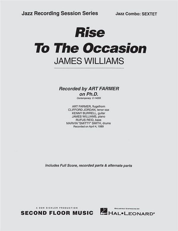 James Williams, Rise to the Occasion