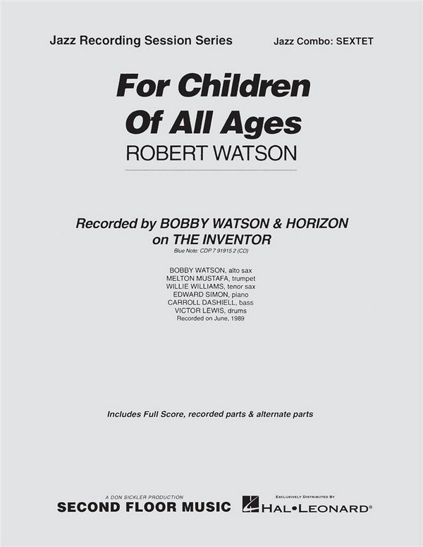 Robert Watson, For Children of All Ages