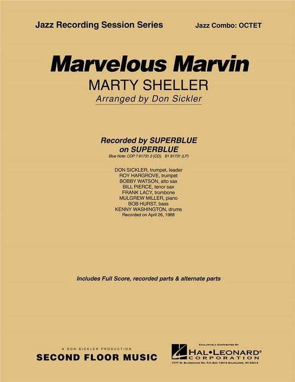 Marty Sheller, Marvelous Marvin