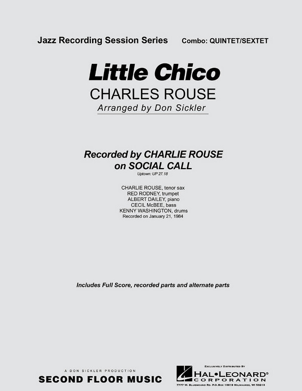 Charles Rouse, Little Chico