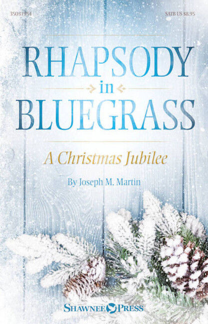 Rhapsody in Bluegrass (+CD) - A Christmas Jubilee