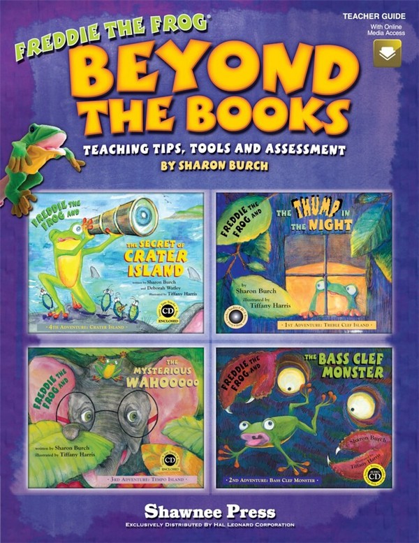 Sharon Burch, Beyond the Books: Teaching with Freddie the Frog