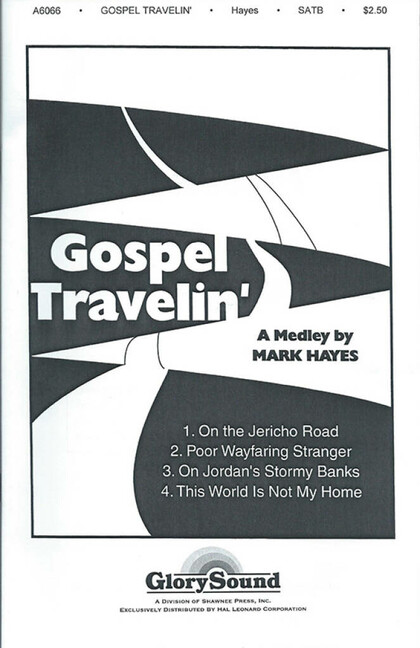 Mark Hayes, Gospel Travelin'