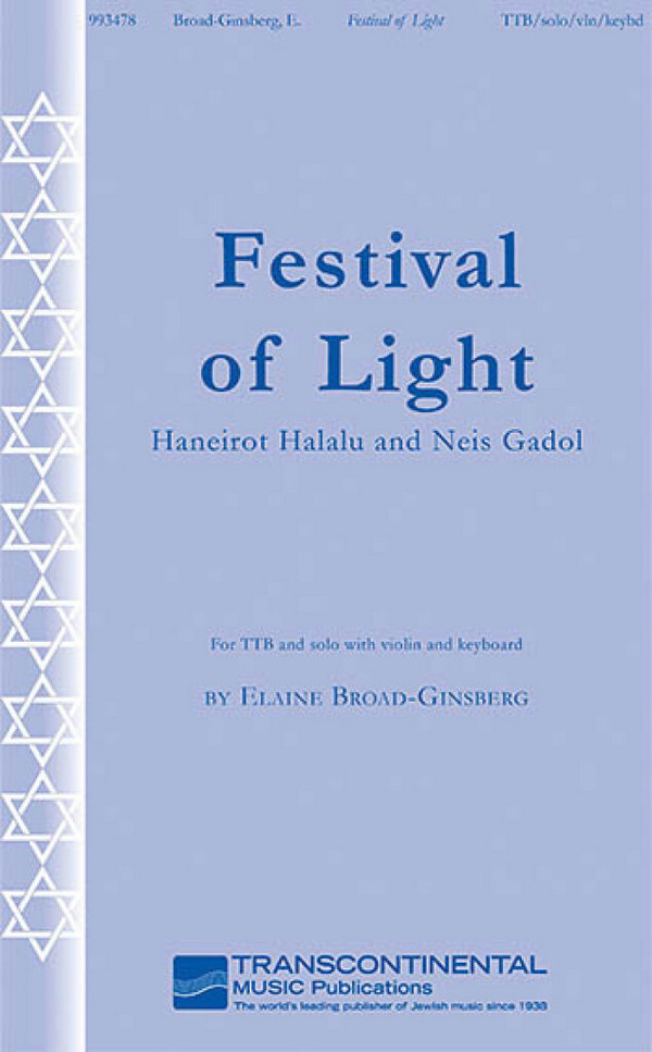 Elaine Broad-Ginsberg, Festival of Light