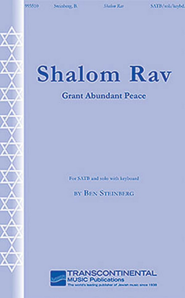 Ben Steinberg, Shalom Rav Grant Abundant Peace