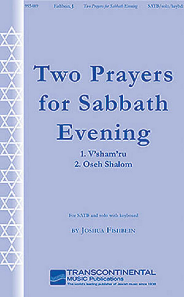 Joshua Fishbein, Two Prayers for Sabbath Evening