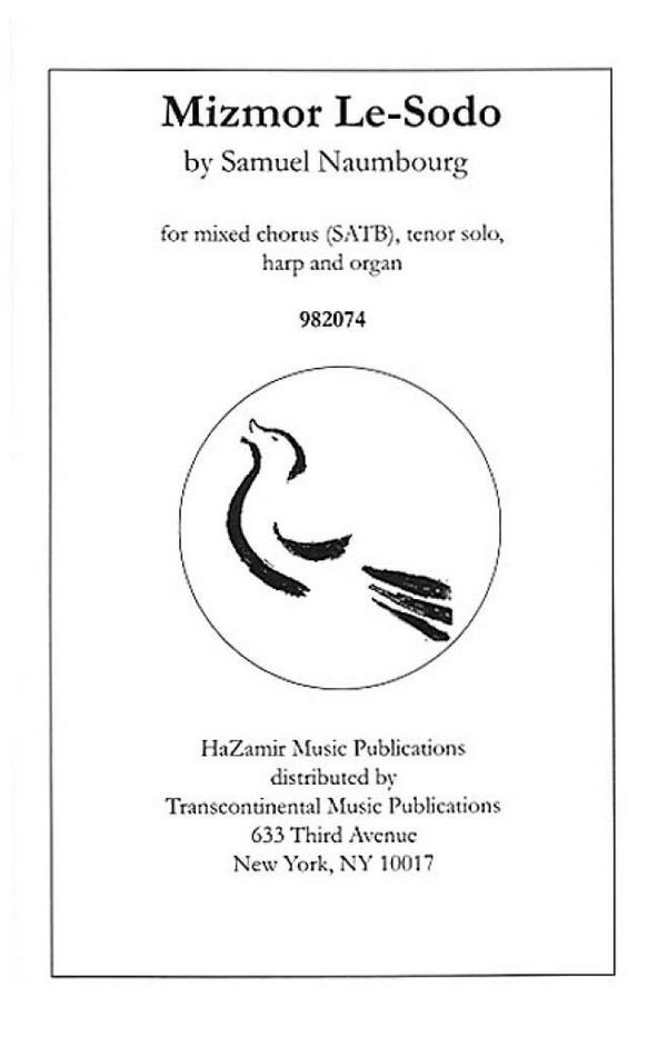 Samuel Naumbourg, Mizmor Le-sodo