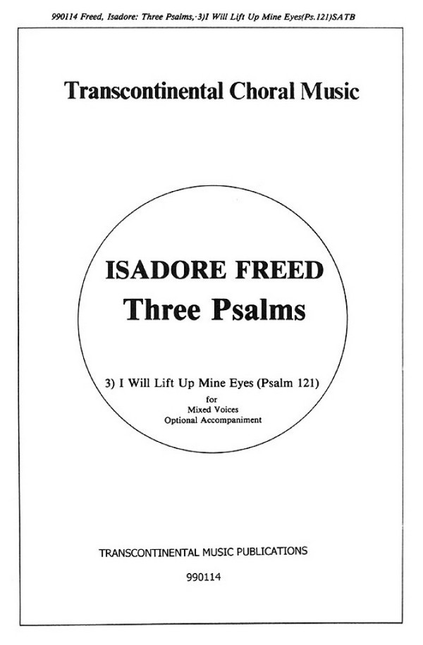 Isadore Freed, Psalm 121: I Will Lift Up Mine Eyes