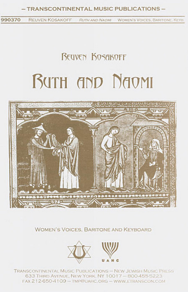 Reuven Kosakoff, Ruth And Naomi