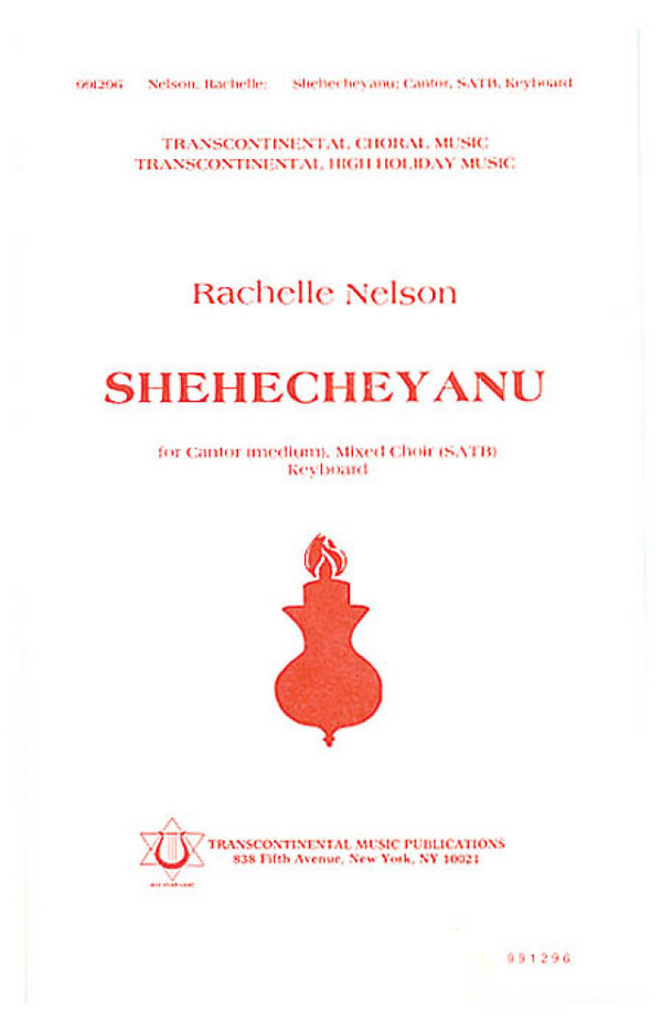 Rachelle Nelson, Shehecheyanu