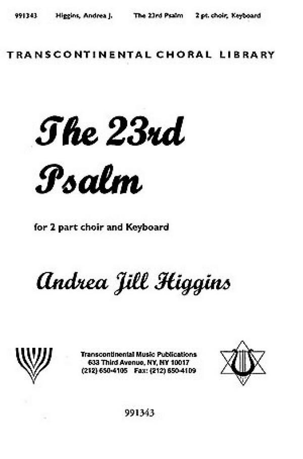 Andrea Jill Higgins, The 23rd Psalm