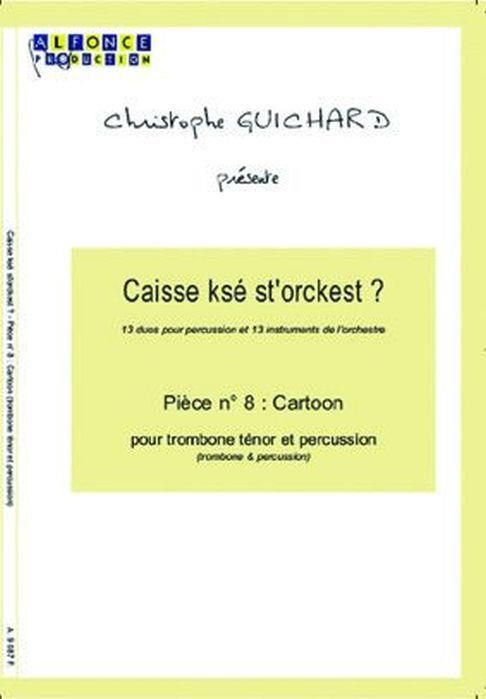 Cartoon (Pièce no.8)