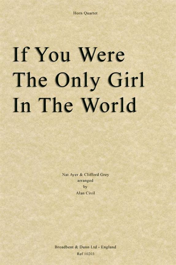 Nat Ayer_Clifford Grey, If You Were The Only Girl In The World
