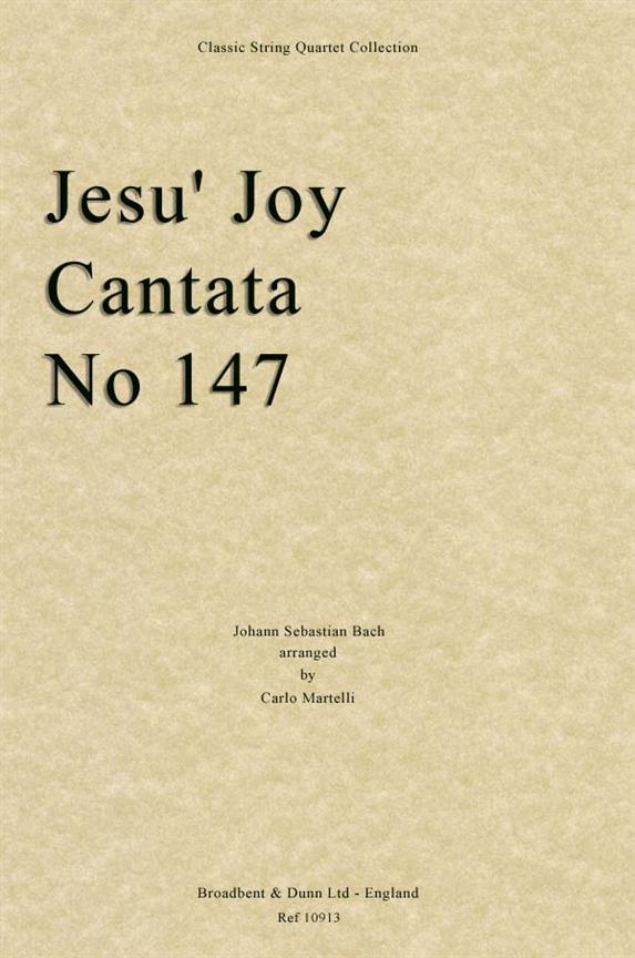 Johann Sebastian Bach, Jesu' Joy, Cantata No. 147