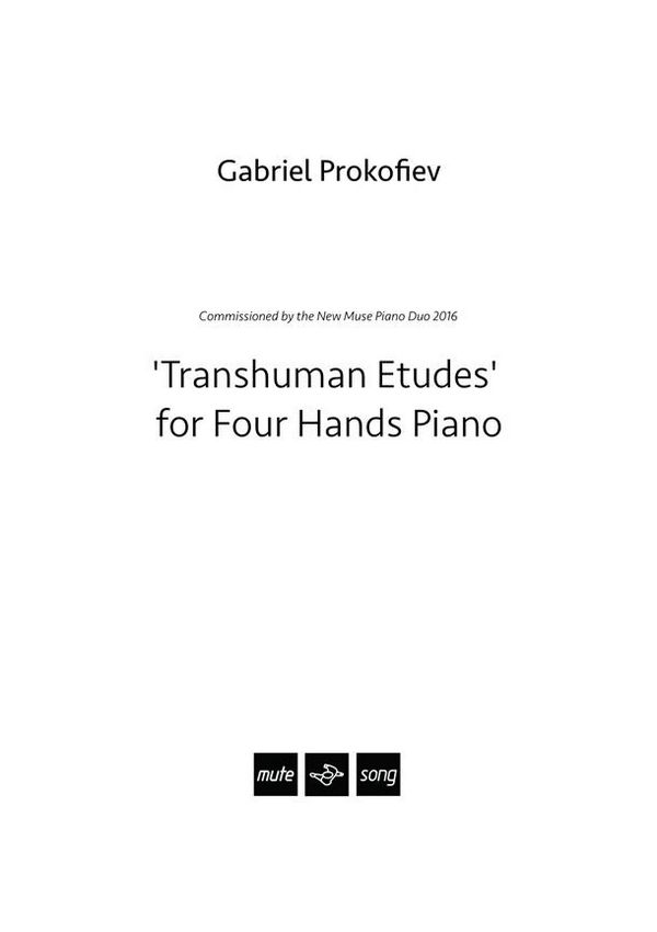 Gabriel Prokofiev, Transhuman Etudes