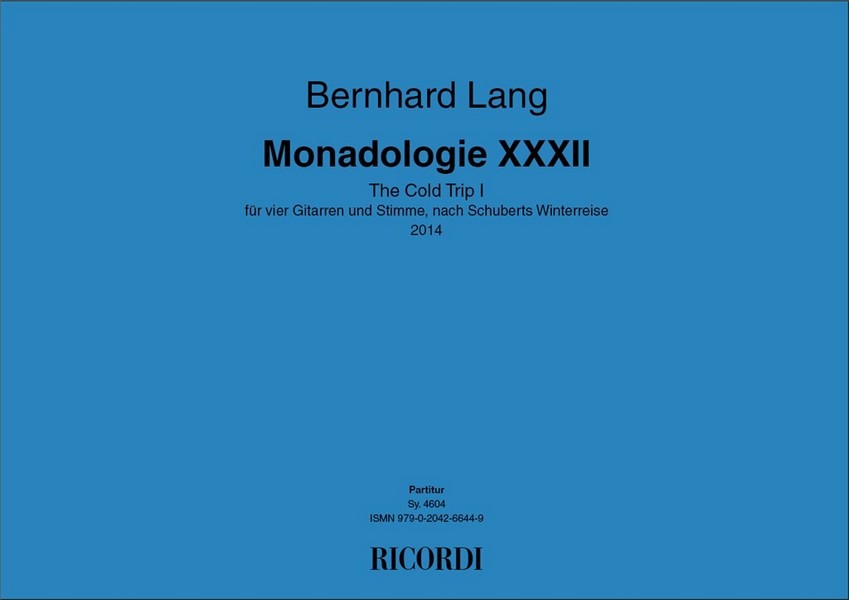 Monadologie XXXII - The Cold Trip I (2014)