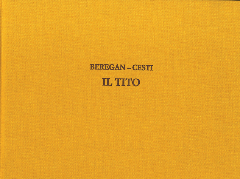 Nicolo Beregan, Il Tito