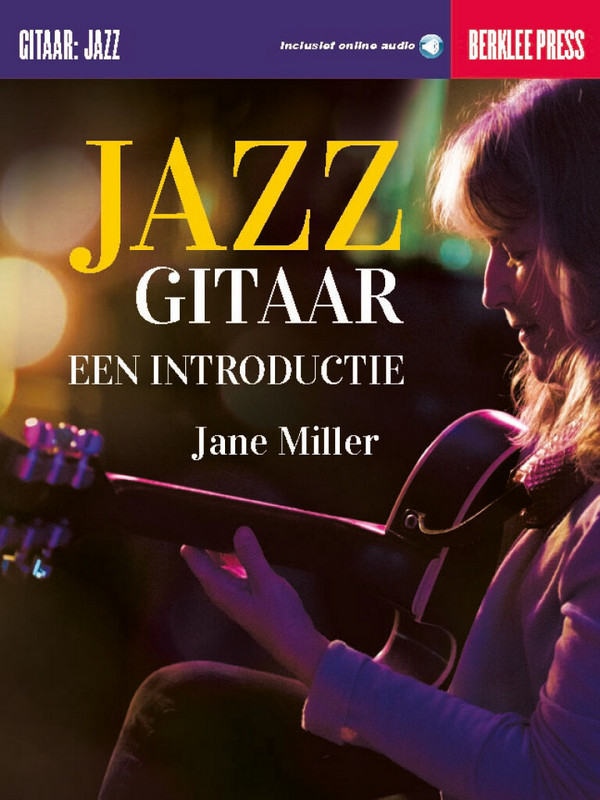 Jazzgitaar - een introductie (+Online-Audio)