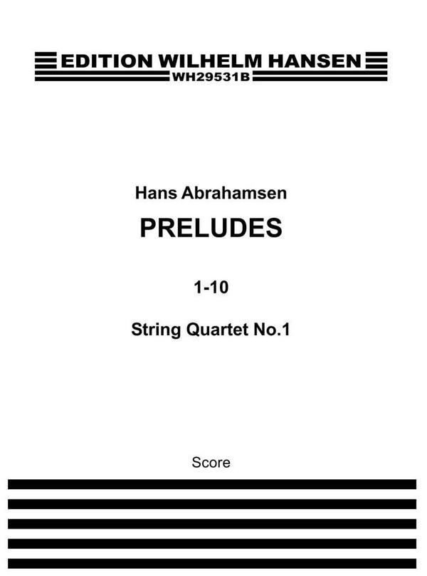 String Quartet No.1 'Preludes 1-10'