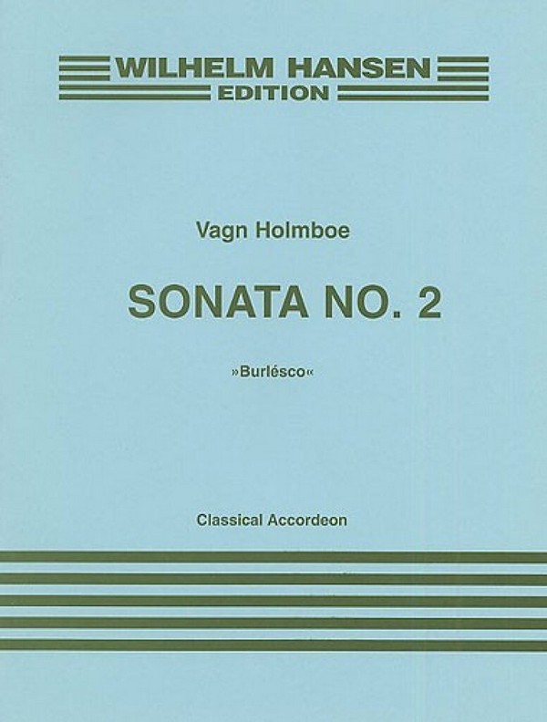 Sonata No.2 op.179a 'Burlésco'