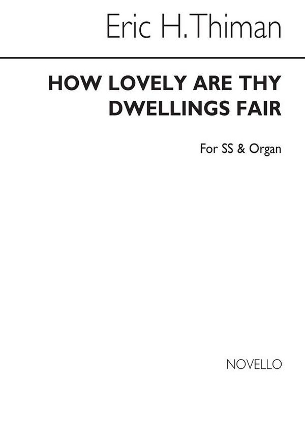How lovely are Thy dwellings fair