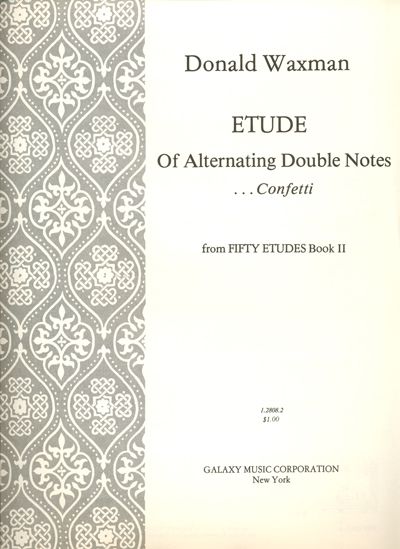 Etude No. 19 of Alternating Double Notes..Confetti