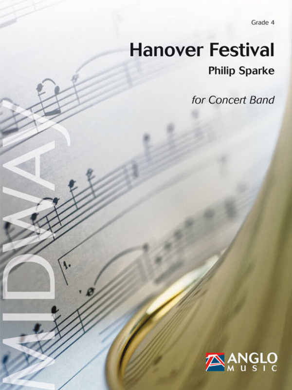 Philip Sparke, Hanover Festival