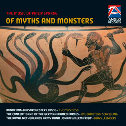 Philip Sparke, Of Myths and Monsters